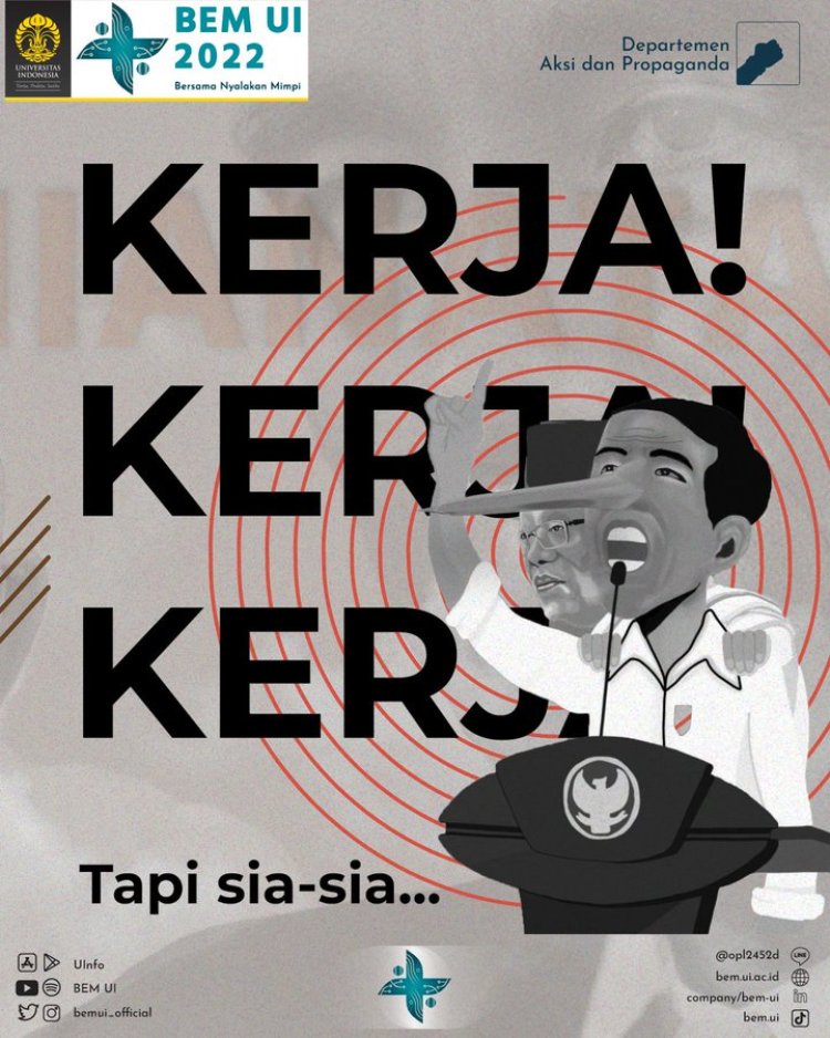 Keras! BEM UI Kritik 3 Tahun Jokowi dengan Slogan Kerja, Kerja, Kerja Tapi Sia-sia