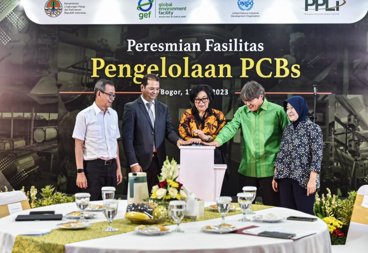KLHK Kini Miliki Fasilitas Pengelolaan PCBs Non Thermal Pertama di Indonesia