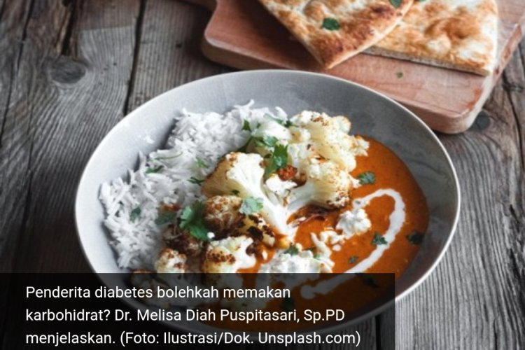 Benarkah Penderita Diabetes Dilarang Makan Karbo Tell The Truth