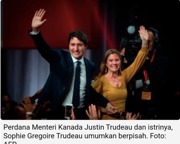 PM Kanada Umumkan Perpisahan dengan Istrinya