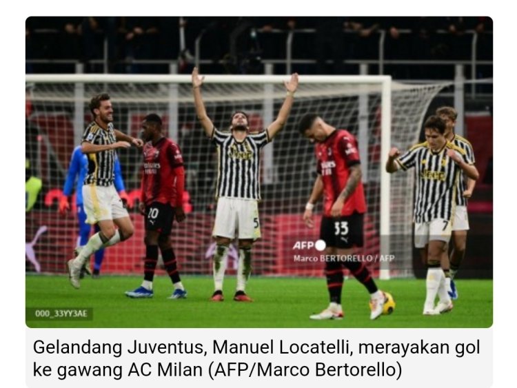 Juventus Jatuh Bangun Tundukkan 10 Pemain Milan