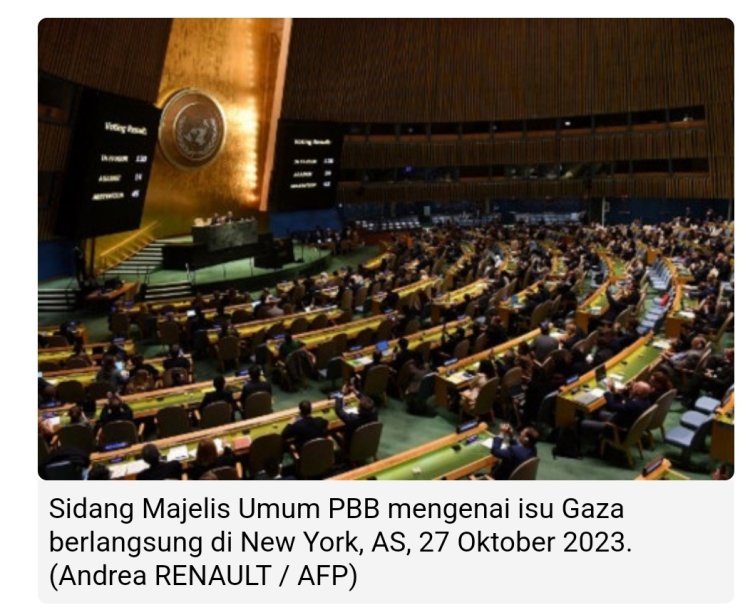 Majelis Umum PBB Adopsi Resolusi Gencatan Senjata Kemanusiaan di Gaza
