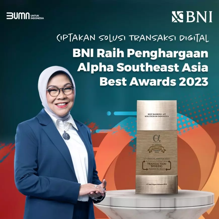 Ciptakan Solusi Transaksi Digital, BNI Raih Penghargaan Best Banking API Solution in Indonesia